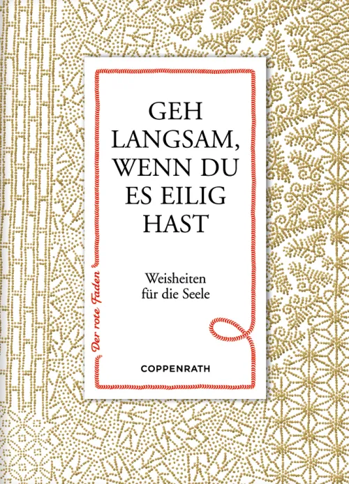 Geh langsam, wenn du es eilig hast*Coppenrath, Münster New