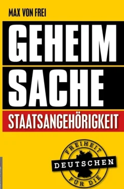 Geheimsache Staatsangehörigkeit*Amadeus Verlag Hot