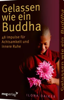 MVG Moderne Vlgs. Ges. Achtsamkeit & Gesundheit-Gelassen wie ein Buddha