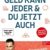 Edel Books - ein Verlag der Edel Verlagsgruppe Rechtsratgeber|Geld & Finanzen-Geld kann jeder & du jetzt auch