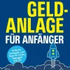 Stiftung Warentest Geld & Finanzen*Geldanlage für Anfänger