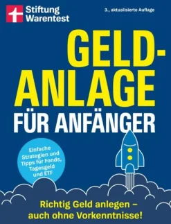 Stiftung Warentest Geld & Finanzen*Geldanlage für Anfänger