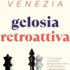 Vincenzo Venezia Italienische Bücher-Gelosia Retroattiva