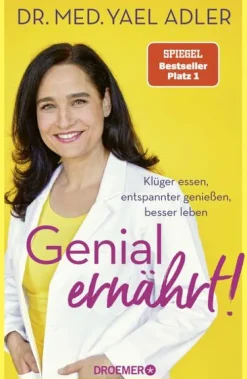 Droemer HC Sachbücher|Gesundheit*Genial ernährt!