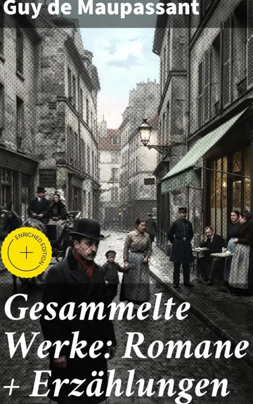 Good Press Gesamtausgaben*Gesammelte Werke: Romane + Erzählungen