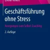 Springer Fachmedien Wiesbaden Wirtschaft-Geschäftsführung ohne Stress
