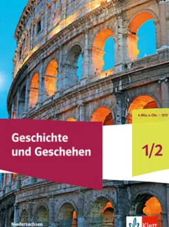 Klett Ernst /Schulbuch Nach Fächern·Geschichte-Geschichte und Geschehen 1/2. Ausgabe Niedersachsen und Bremen Gymnasium