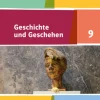 Klett Ernst /Schulbuch Nach Fächern·Geschichte-Geschichte und Geschehen 9. Ausgabe Bayern. Schülerbuch Klasse 9