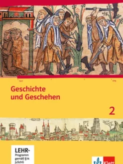 Geschichte und Geschehen für Hessen. Schülerbuch 2 mit CD-ROM. Neubearbeitung für Hessen G8 und G9*Klett Ernst /Schulbuch Hot