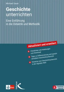 Geschichte unterrichten*Kallmeyer'sche Verlags- New