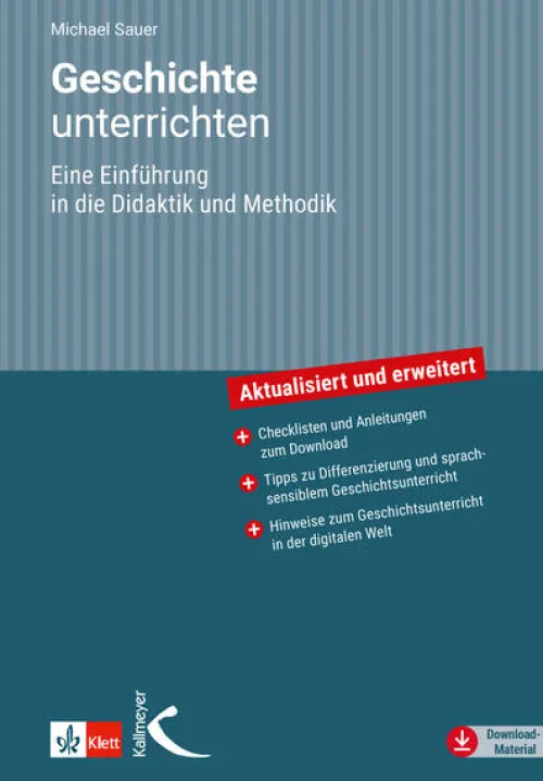 Geschichte unterrichten*Kallmeyer'sche Verlags- New