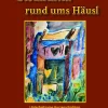 Ohetaler Gesamtausgaben-Geschichten rund ums Häusl
