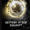 BoD - Books on Demand Steampunk-Gestern in der Zukunft