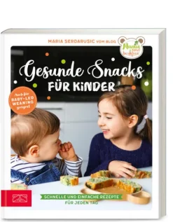 Kinder ZS Verlag Für Babys Und Kinder-Gesunde Snacks für Kinder