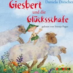 Kinder audiolino Kinder- & Jugendbücher·Reime & Lieder|Kinder- & Jugendbücher·Nach Alter-Giesbert und die Glücksschafe