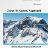 SAC Skiführer-Glarus - St. Gallen - Appenzell Von den Glarner Alpen bis Alpstein