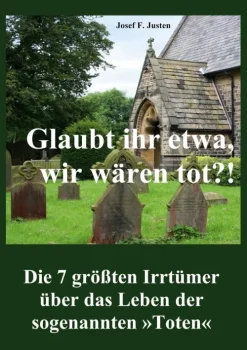 BoD - Books on Demand Lebensratgeber-Glaubt ihr etwa, wir wären tot?!