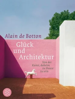 Glück und Architektur*FISCHER Taschenbuch Best