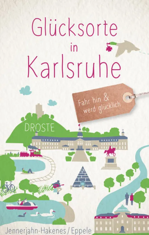 Droste Verlag Reiseführer-Glücksorte in Karlsruhe