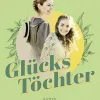 Glückstöchter - Einfach leben*FISCHER Taschenbuch New