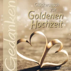 Neue Stadt Verlag GmbH Liebe & Hochzeit-Glückwunsch zur Goldenen Hochzeit