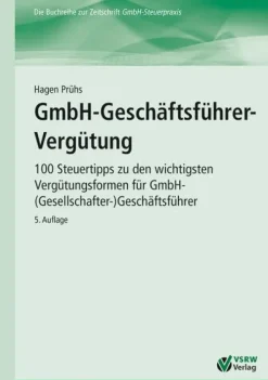 Vsrw - Verlag Geld & Finanzen-GmbH-Geschäftsführer-Vergütung
