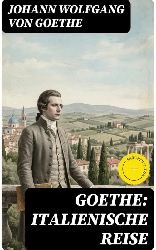 Goethe: Italienische Reise*DigiCat New