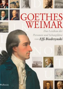 Goethes Weimar*Wallstein Verlag GmbH Hot