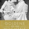 Pattloch Geschenkbuch Liebe & Hochzeit-Goldene Hochzeit 1976 - 2026
