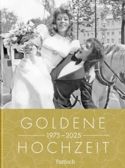 Pattloch Geschenkbuch Liebe & Hochzeit-Goldene Hochzeit 1975 - 2025
