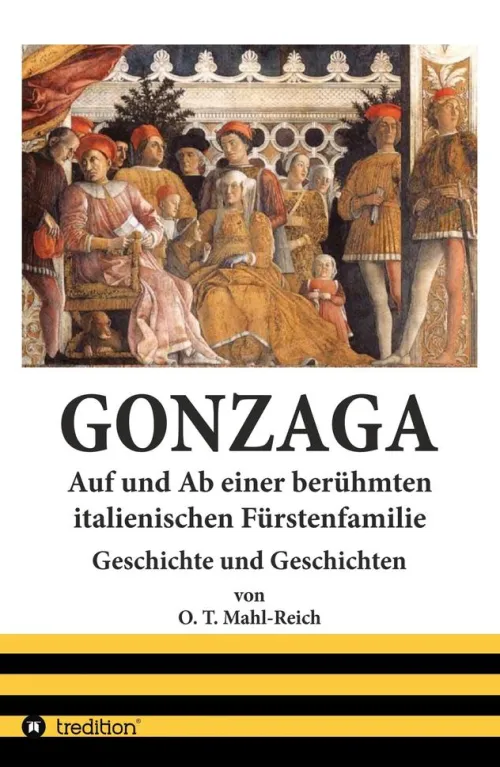 tredition Geschichte*Gonzaga