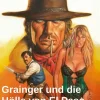 Grainger und die Hölle von El Paso: Western*Uksak E-Books Best