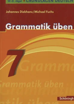 Grammatik üben. 7. Schuljahr*Schoeningh Verlag Discount