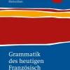 Klett Sprachen GmbH Abi Trainer·Fremdsprachen|Mittlere Reife·Fremdsprachen-Grammatik des heutigen Französisch