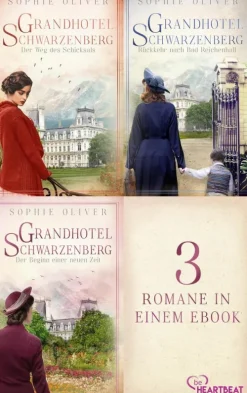 Bastei Lübbe Kriegs- & Militärromane*Grandhotel Schwarzenberg - Alle drei Romane in einem eBook