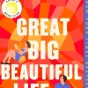 Great Big Beautiful Life*Penguin LLC US Sale