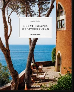 Great Escapes Mediterranean. The Hotel Book*Taschen GmbH Hot