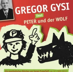 BuschFunk VertriebsGmbH Romane·Märchen & Sagen-Gregor Gysi liest Peter und der Wolf