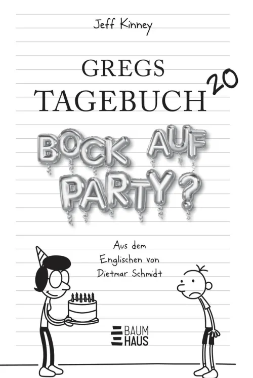 Kinder Baumhaus Verlag GmbH 10-12 Jahre-Gregs Tagebuch 20 - Bock auf Party?