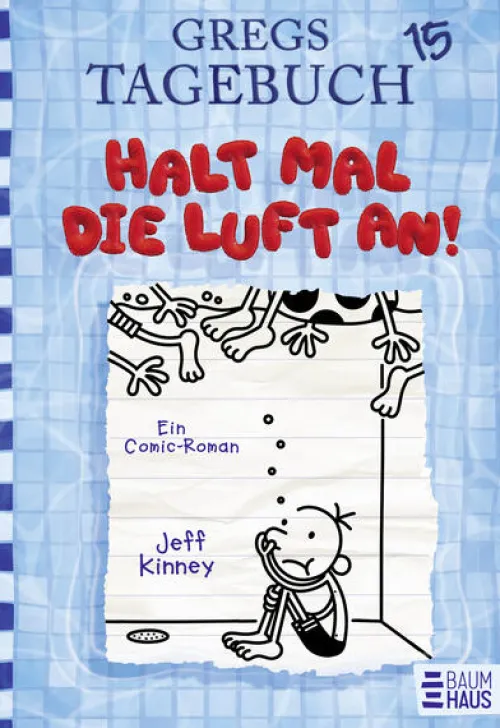 Gregs Tagebuch 15 - Halt mal die Luft an!*Baumhaus Verlag GmbH Outlet