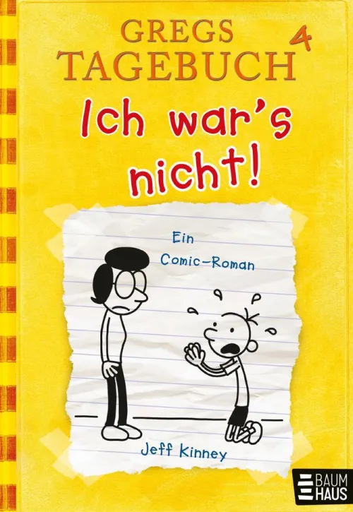 Kinder Baumhaus Verlag GmbH 10-12 Jahre-Gregs Tagebuch 04 - Ich war's nicht!
