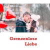 Grenzenlose Liebe*BoD - Books on Demand Best