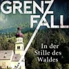 Grenzfall - In der Stille des Waldes*FISCHER Taschenbuch Clearance