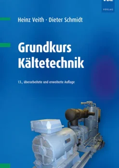 Vde Verlag GmbH Ingenieurwissenschaft-Grundkurs Kältetechnik