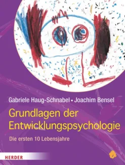Herder Verlag GmbH Pädagogik*Grundlagen der Entwicklungspsychologie