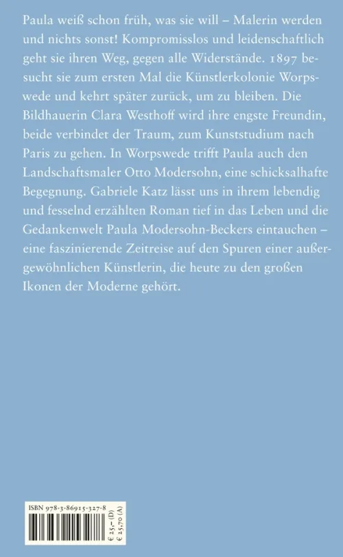 ebersbach & simon Biografische Romane*Göttertage. Ein Paula Modersohn-Becker Roman