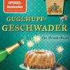 dtv Verlagsgesellschaft Humor-Guglhupfgeschwader