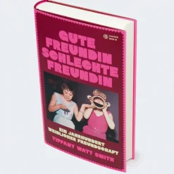 Gute Freundin, schlechte Freundin*Hanser Berlin