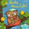 Gute Nacht, kleine Eule!*Oetinger Online