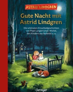 Kinder Oetinger 3-6 Jahre-Gute Nacht mit Astrid Lindgren